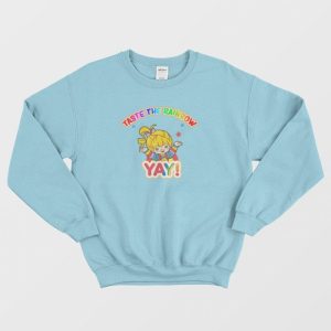 Rainbow Brite Taste The Rainbow Sweatshirt