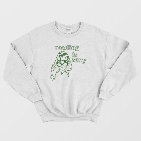 Reading Is Sexy Sweatshirt