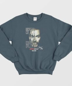 Remember Me And Let The Music Play Sweatshirt 2 Remember Me And Let The Music Play Sweatshirt 3