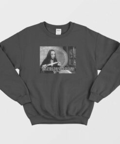 Remind You Not To Mess With Me Sweatshirt 1 Remind You Not To Mess With Me Sweatshirt 2