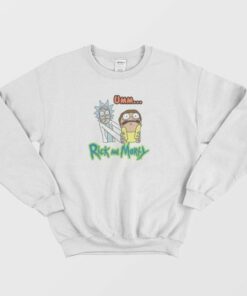 Rick And Morty Funny Sweatshirt 3 Rick And Morty Funny Sweatshirt 4