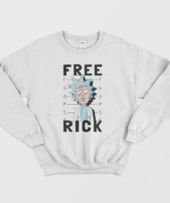 Rick and Morty Free Rick Sweatshirt 1