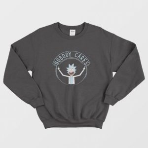 Rick and Morty Nobody Cares Sweatshirt 3