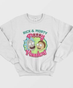 Rick and Morty Pussy Pounders Sweatshirt Funny 2