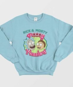 Rick and Morty Pussy Pounders Sweatshirt Funny 3