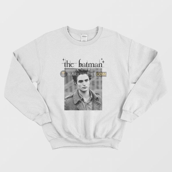 Robert Pattinson The Batman Twilight Sweatshirt