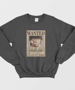 Roronoa Zoro Wanted Poster One Piece Sweatshirt 1