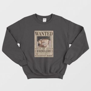 Roronoa Zoro Wanted Poster One Piece Sweatshirt 3