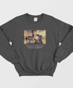 Roses Are Red Violets Are Blue Omae Wa Mou Shindeiru Hokuto No Ken Sweatshirt 1 Roses Are Red Violets Are Blue Omae Wa Mou Shindeiru Hokuto No Ken Sweatshirt 2