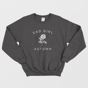 Sad Girl Autumn Sweatshirt 4