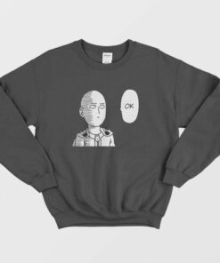Saitama OK One Punch Man Sweatshirt 1 Saitama OK One Punch Man Sweatshirt 2