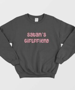 Satan's Girlfriend Sweatshirt 1 Satans Girlfriend Sweatshirt 2