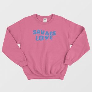 Savage Love BTS Sweatshirt 1