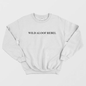 Schitt’s Creek David Rose Wild Aloof Rebel Sweatshirt