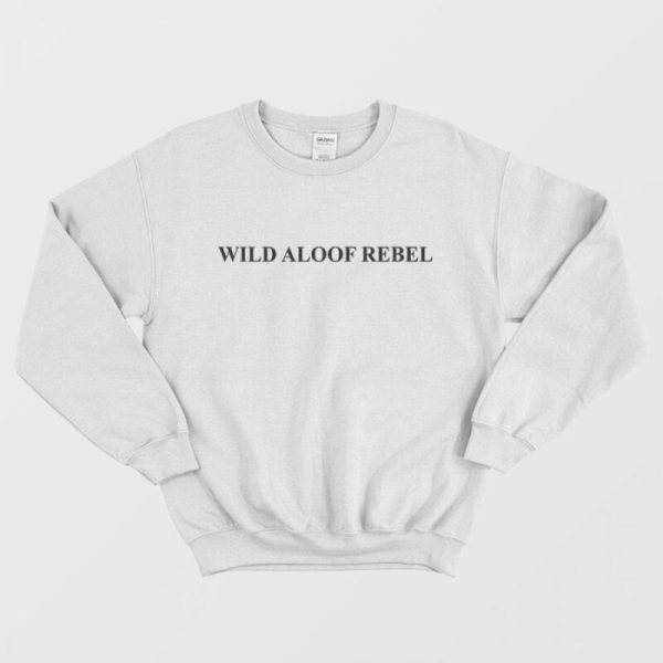 Schitt’s Creek David Rose Wild Aloof Rebel Sweatshirt