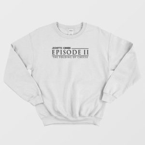 Schitts Creek Episode II The Folding Of Cheese Sweatshirt 3