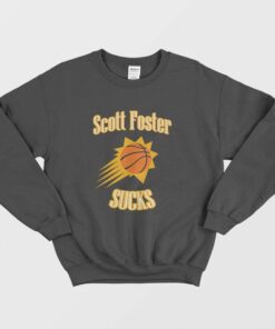 Scott Foster Sucks Sweatshirt 1 Scott Foster Sucks Sweatshirt 2