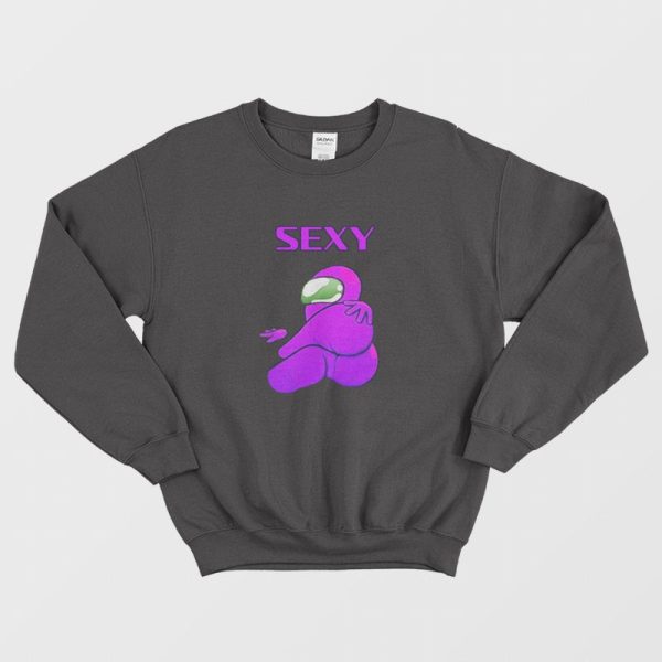 Sexy Among Us Sweatshirt