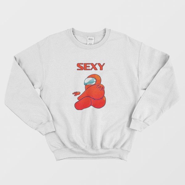 Sexy Among Us Sweatshirt