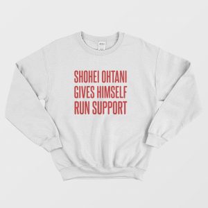 Shohei Ohtani Gives Himself Run Support Sweatshirt 2