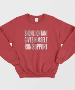 Shohei Ohtani Gives Himself Run Support Sweatshirt 3