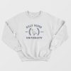 Silly Goose University Sweatshirt