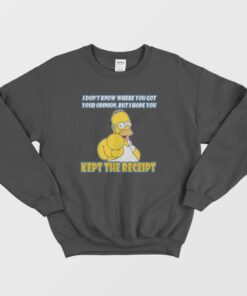 Simpson I Hope You Kept The Receipt Sweatshirt 1 Simpson I Hope You Kept The Receipt Sweatshirt 2