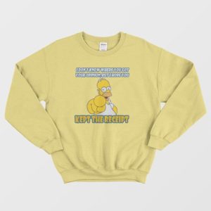 Simpson I Hope You Kept The Receipt Sweatshirt 4