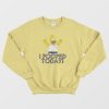 Simpson I Pooped Today Humor Sweatshirt