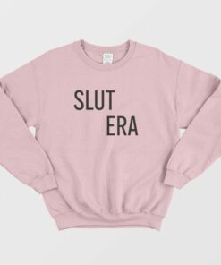 Slut Era Sweatshirt 1