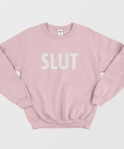 Slut Funny Classic Sweatshirt 1