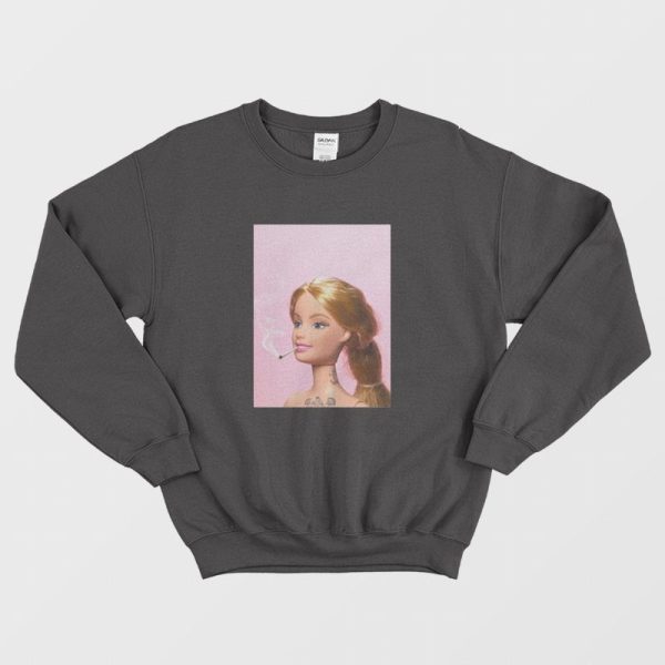 Smoking Barbie Cigarettes Sweatshirt