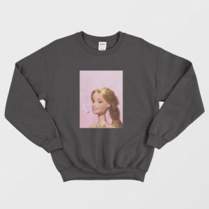 Smoking Barbie Cigarettes Sweatshirt 3