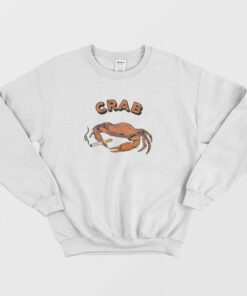 Smoking Crab Sweatshirt 1