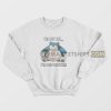 Snorlax I’m Not Fat I’m Big Bones Sweatshirt