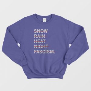 Snown Rain Heat Night Fascism Sweatshirt 3