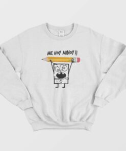 SpongeBob DoodleBob Me Hoy Minoy Sweatshirt 2