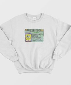 Spongebob Bikini Bottom Driver License Sweatshirt 1