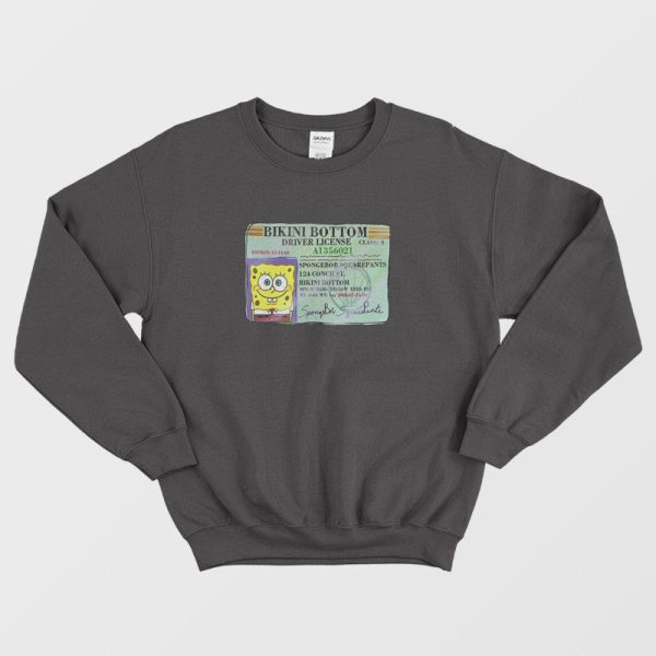 Spongebob Bikini Bottom Driver License Sweatshirt