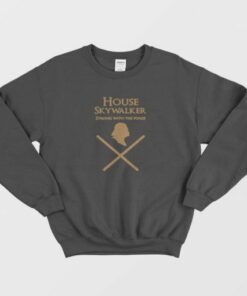 Star Wars House Skywalker Game of Thrones Sweatshirt 1 Star Wars House Skywalker Game of Thrones Sweatshirt 2