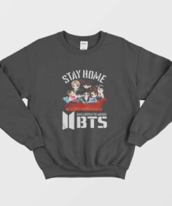 Stay Home And Listen To Music BTS Sweatshirt 1