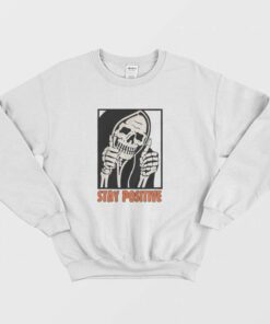 Stay Positive Funny Skeleton Thumbs Up Sweatshirt 2