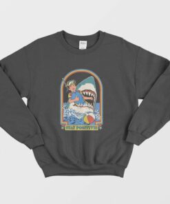 Stay Positive Shark Attack Sweatshirt 1