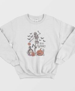 Stay Spooky Halloween Skeleton Sweatshirt 1