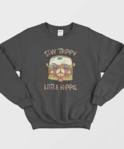 Stay Trippy Little Hippie Vintage Peace Sign Sweatshirt 2