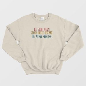 Stoned Funny Retro Sweatshirt 4