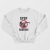 Stop Dabbing Lil Dicky Pillow Talking Sweatshirt