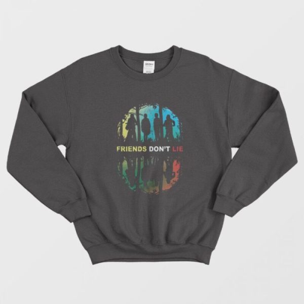 Stranger Things Friends Don’t Lie Sweatshirt