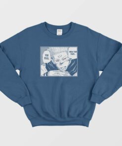 Sukuna Ryomen Quotes Sweatshirt 1
