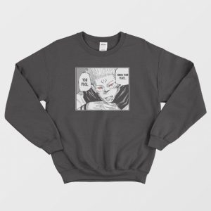 Sukuna Ryomen Quotes Sweatshirt 2